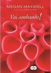 Vai Sonhando! 