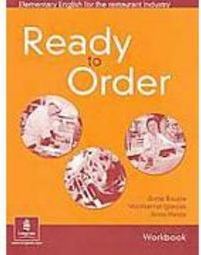 Ready to Order: Elementary English for the Restaurant Industry - IMPOR