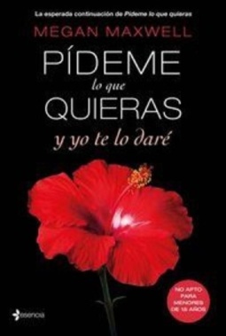 Pídeme lo que quieras y yo te lo daré (Peça-me O Que Quiser #4)