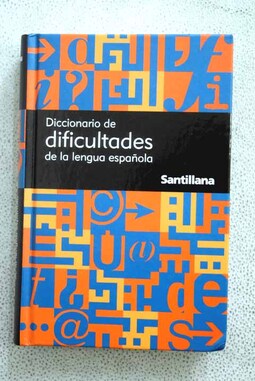 DICCIONARIO DE DIFICULTADES DE LA LENGUA ESPAÑOLA