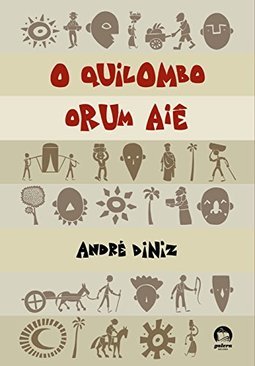  O Quilombo Orum Aiê