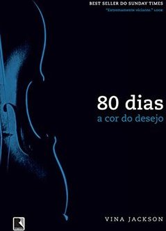 80 DIAS - A COR DO DESEJO