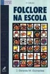 Folclore na Escola