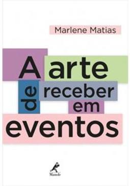 A arte de receber em eventos