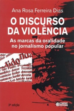 O discurso da violência: as marcas da oralidade no jornalismo popular