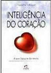 Inteligência do Coração: a Nova Linguagem das Emoções