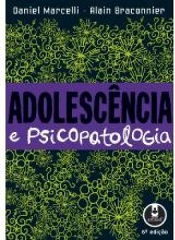 Adolescência e Psicopatologia
