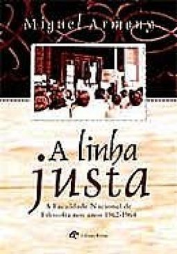 A Linha Justa: a Faculdade Nacional de Filosofia nos Anos 1962-1964