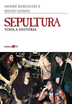 Sepultura: toda a história