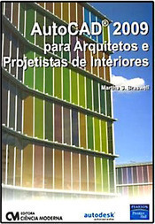 AutoCAD 2009 para Arquitetos e Projetistas de Interiores
