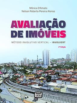 Avaliação de Imóveis. Método Involutivo Vertical