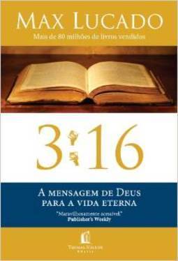 3:16 - Mensagem de Deus para a vida eterna