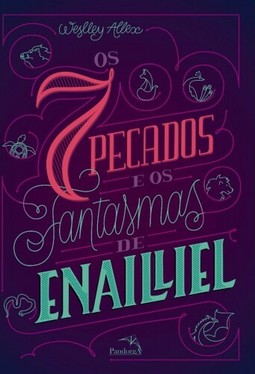 Os 7 pecados e os fantasmas de Enailliel