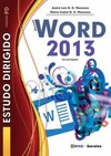 Estudo dirigido de Microsoft Word 2013: em português