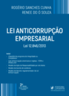 Lei anticorrupção empresarial: lei 12.486/2013
