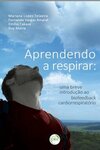 Aprendendo a respirar: uma breve introdução ao biofeedback cardiorrespiratório