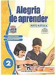 Alegria de Aprender: Matemática - 2 série - 1 grau