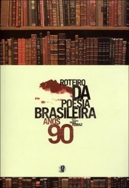 ROTEIRO DA POESIA BRASILEIRA