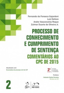 Processo de conhecimento e cumprimento de sentença: comentários ao CPC de 2015