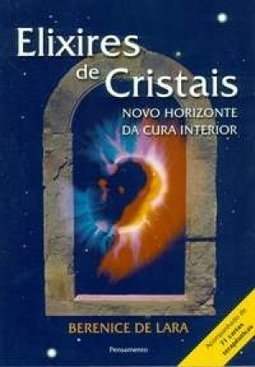 Elixires de Cristais: Novo Horizonte da Cura Interior