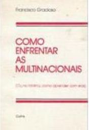 Como Enfrentar as Multinacionais
