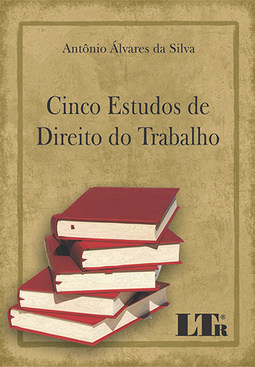 Cinco estudos de direito do trabalho