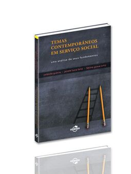 Temas contemporâneos em serviço social: uma análise de seus fundamentos