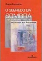 O Segredo da Sombra