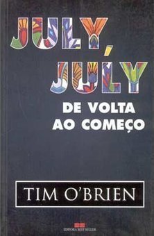 July, July: de Volta ao Começo
