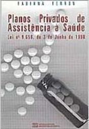 Planos Privados de Assistência à Saúde