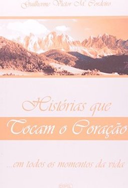 Histórias que Tocam o Coração