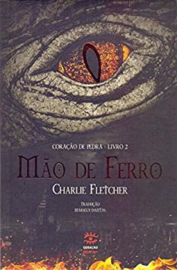 Mão de Ferro -  " Coração de Pedra, Volume 2"