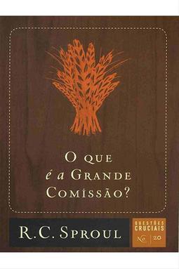 O que é a Grande Comissão