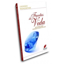 Facetas da Vida: Reflexões Sobre Diversos Estados de Alma
