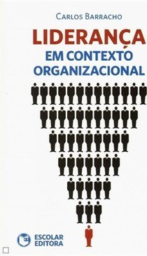 LIDERANCA EM CONTEXTO ORGANIZACIONAL