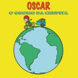 OSCAR O Gnomo Da Chupeta (Recreio)