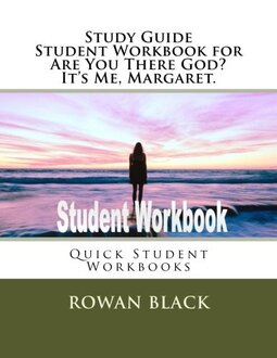 Study Guide Student Workbook for Are You There God? It's Me, Margaret.: Quick Student Workbooks