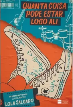 Quanta coisa pode estar logo ali