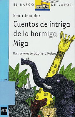 Cuentos De Intriga De La Hormiga Miga