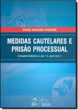 Medidas Cautelares E Prisao Processual