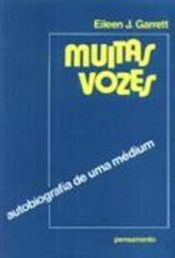Muitas Vozes: Autobiografia de uma Médium