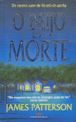 O BEIJO DA MORTE
