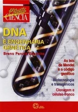 DNA e Engenharia Genética