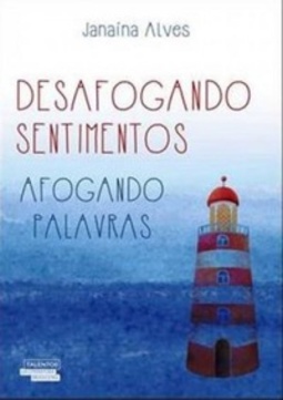 Desafogando sentimentos, afogando palavras
