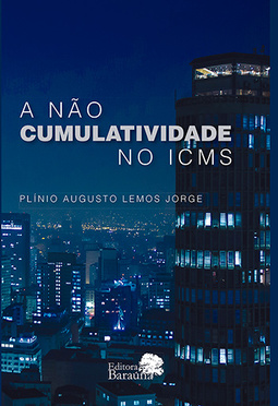 A não cumulatividade no ICMS