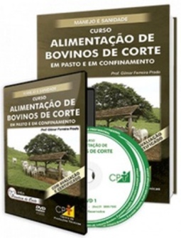 Alimentação de bovinos de corte em pasto e em confinamento