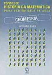 Geometria: Tópicos de História da Matemática