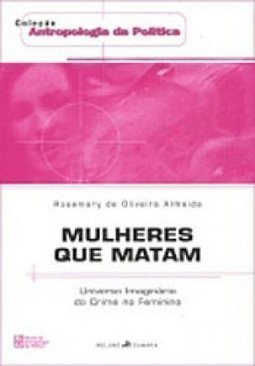 Mulheres que Matam