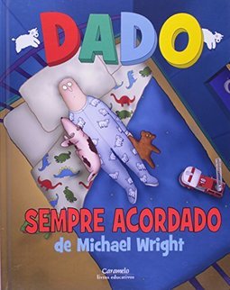 Dado Sempre Acordado