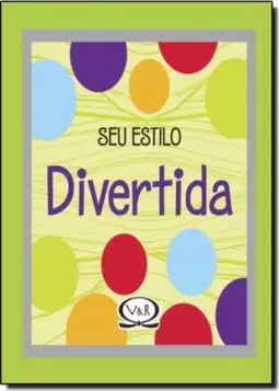 Seu estilo divertida